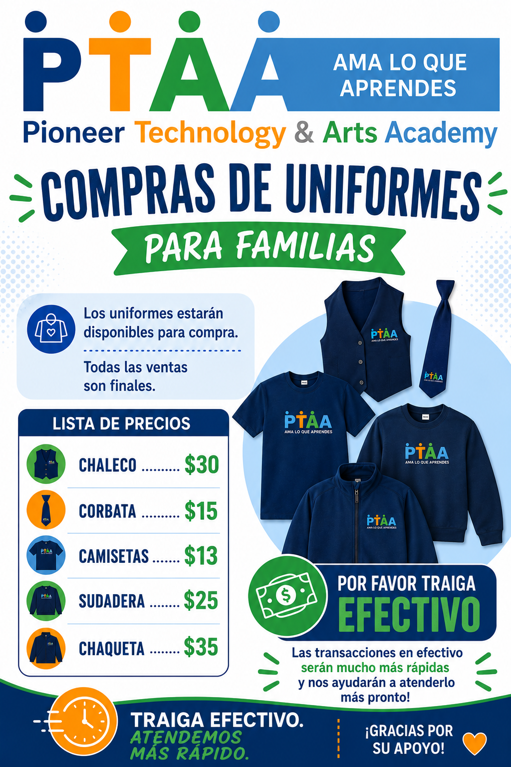 Lista de precios de uniformes PTAA — chaleco $30, corbata $15, camiseta $13, suéter $25, chaqueta $35. Por favor traiga efectivo.